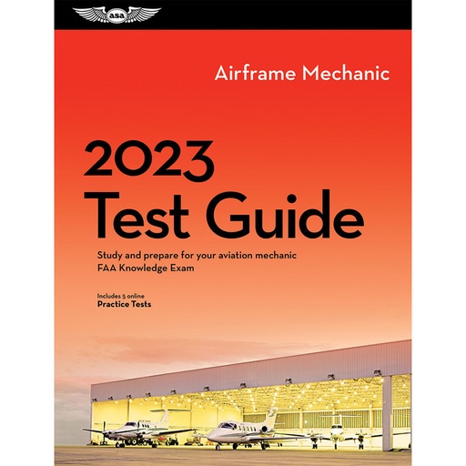[RX1-13-10160-23] ASA AMT AIRFRAME TEST GUIDE PLUS 2023