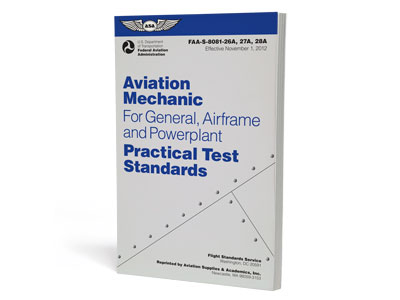 [RX1-13-18425] ASA Aviation Mechanic Practical Test Standards