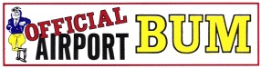 [RX1-14-00113] Mini Bumper Sticker - Official Airport Bum