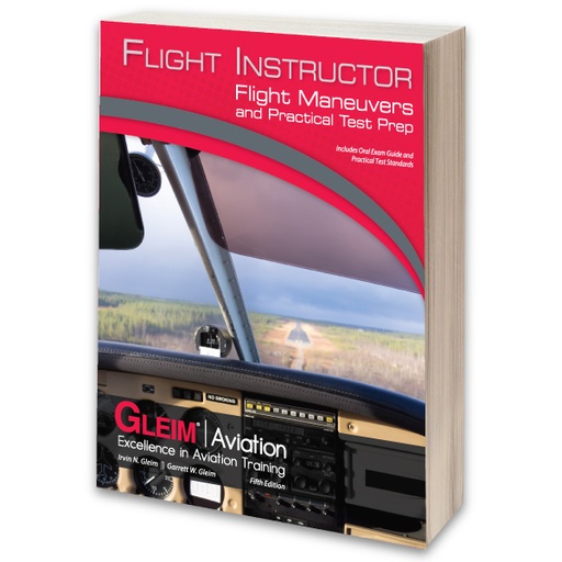 [RX1-13-04897] Gleim Flight Instructor Flight Maneuvers And Practical Test