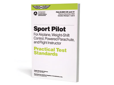 [RX1-13-05855] ASA PRACTCAL TEST STANDARDS SPORT PILOT RATING
