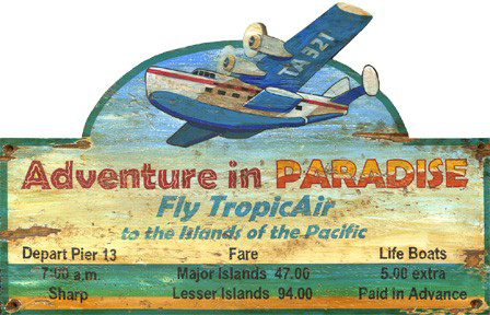 [RX1-13-17583] Paradise Tours Wood Sign 18X32