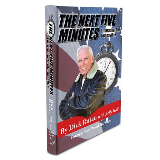 [RX1-13-22399] The Next Five Minutes Book By Dick Rutan