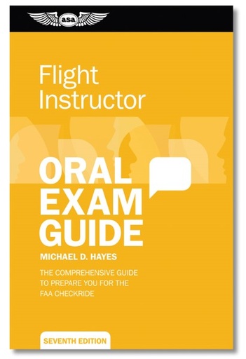 [RX1-13-02285] ASA Oral Exam Guide CFI Certified Flight Instructor Rating