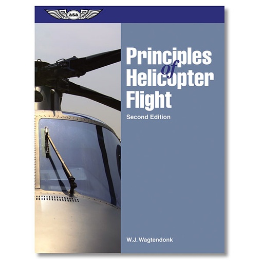 [RX1-13-05799] ASA Principles Of Helicopter Flight