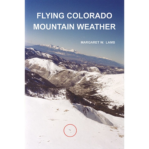 [RX1-13-21638] Flying Colorado Mountain Weather