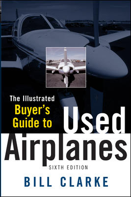 [RX1-13-07716] ILLUSTRATED BUYERS GUIDE TO USED AIRPLANES