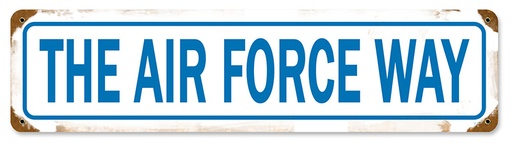 [RX1-13-08553] The Air Force Way Metal Sign 20X5
