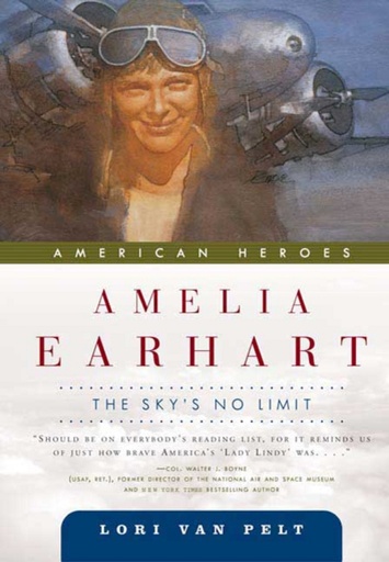 [RX1-13-17472] Amelia Earhart The Skys No Limit