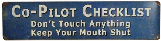 [RX1-13-17610] Co Pilot Checklist Metal Sign