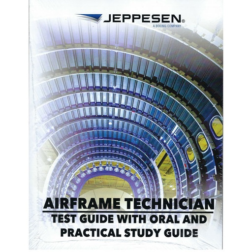 [RX1-13-03741] Jeppesen A&P Airframe Technician Test Guide with Oral & Practical Study Guide