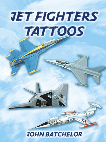 [RX1-13-16758] Batchelor-Jet Fighters Tattoos