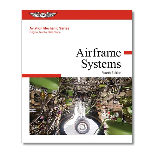 [RX1-13-19050] ASA Aviation Maintenance Technician (AMT) Volume II: Airframe Systems (E-Bundle)