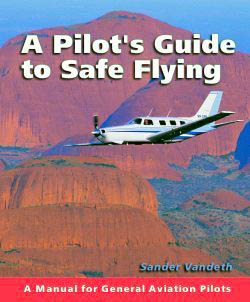 [RX1-13-04063] A Pilots Guide To Safe Flying
